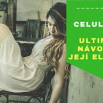 Celulitida – ultimátní návod