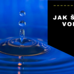 Jak šetřit vodou